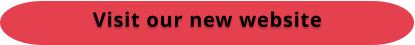 Visit our new website