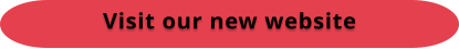 Visit our new website